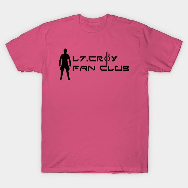 Lt Croy Fan Club with First Order Chandrila Logo T-Shirt by NistMaru